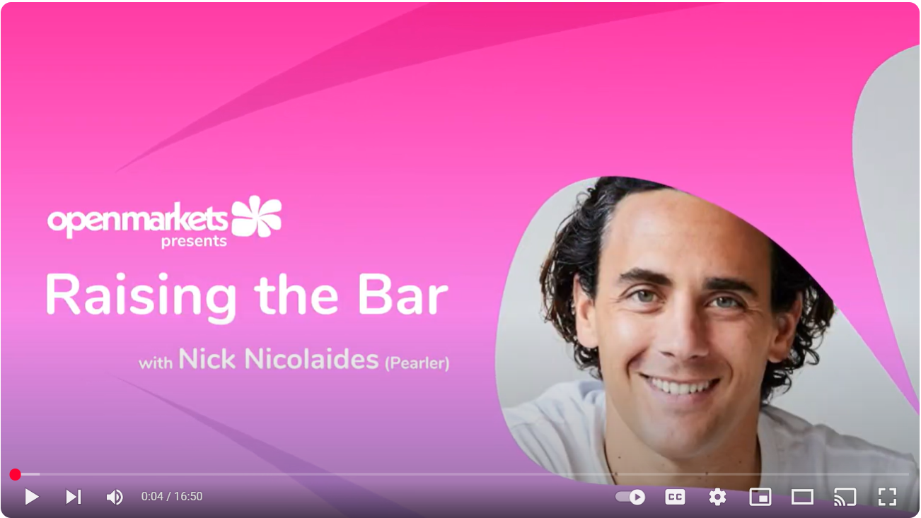 Openmarkets Presents: Raising The Bar